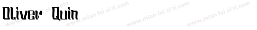 Oliver Quin字体转换
